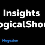 Insights LogicalShout Explained – What It Is & Why It’s Trending